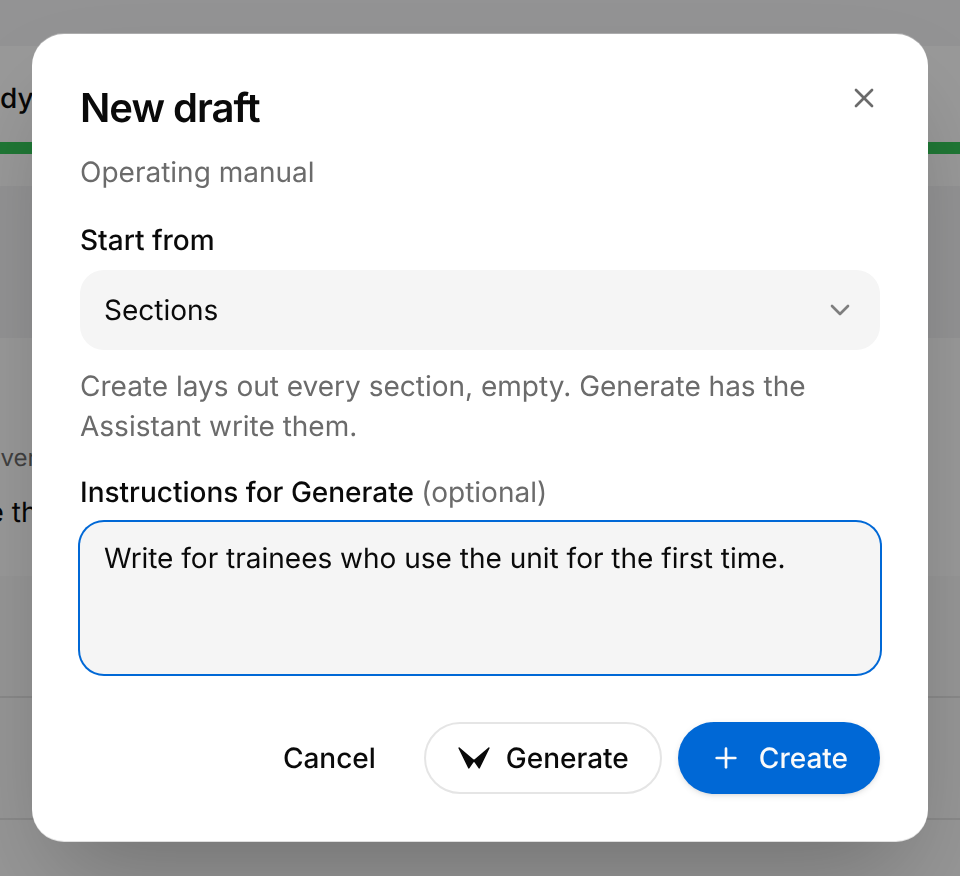 New draft dialog of the Operating manual with Start from set to Sections, a sentence in Instructions for Generate, and the buttons Cancel, Generate and Create.